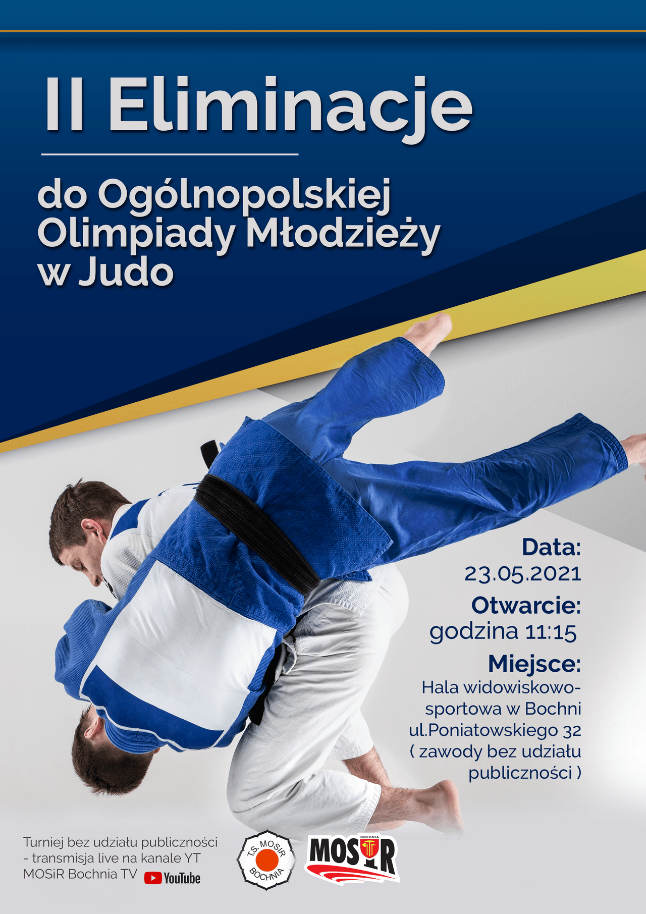 II Eliminacje do Ogólnopolskiej Olimpiady Młodzieży w Judo, Bochnia 23.05.2021 – oglądaj online