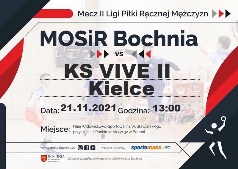 Zapraszamy na mecz MOSiR Bochnia – KS VIVE II Kielce / II Liga Piłki Ręcznej Mężczyzn, 21.11.2021