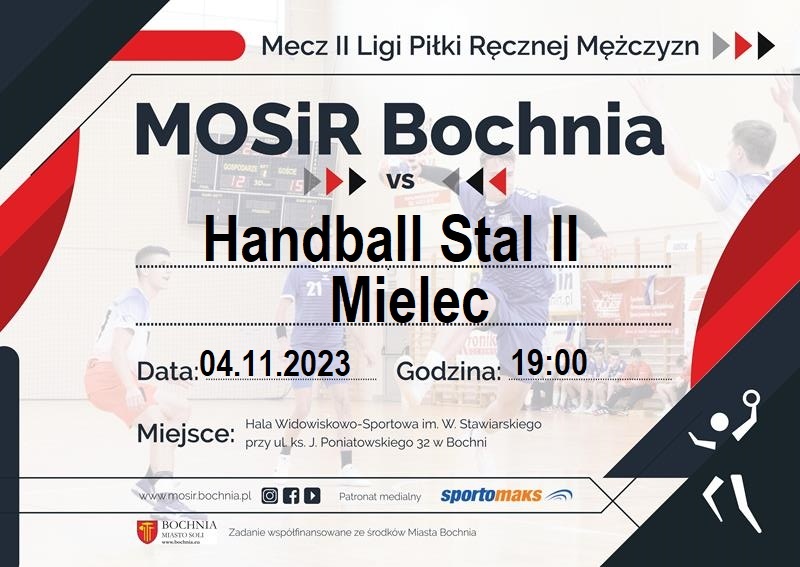 Zapraszamy na mecz: MOSiR Bochnia – Handball Stal II Mielec / II liga mężczyzn